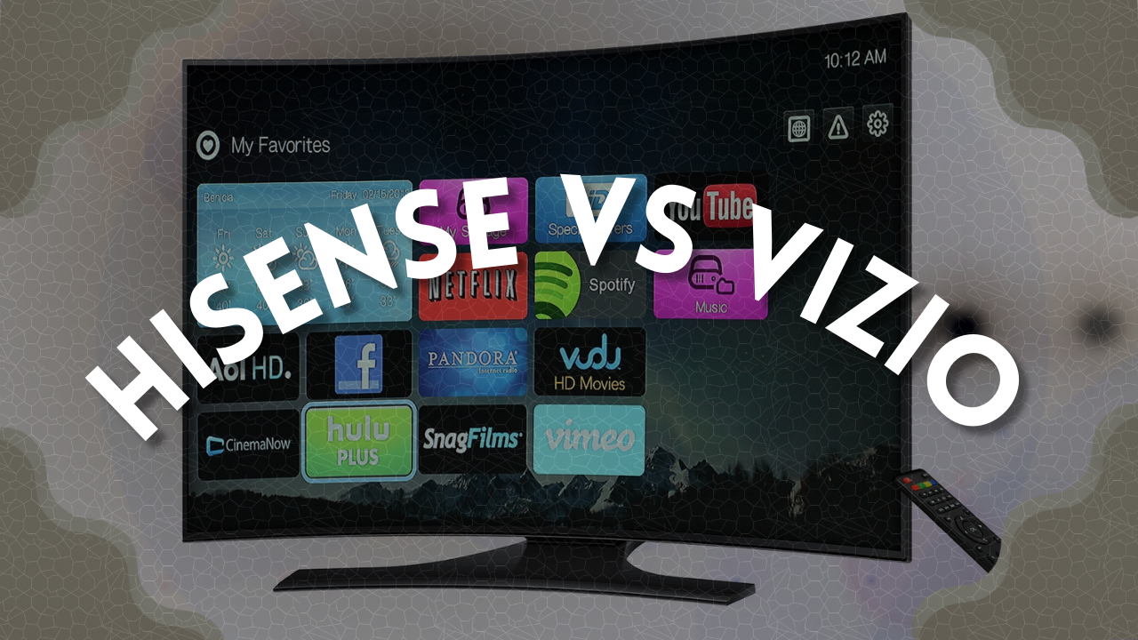 Hisense vs Vizio: Which TV Brand is better?